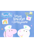 Peppa Pig. Lubię lekarzy i pielęgniarki