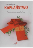 Kapłaństwo Niezwykły dar