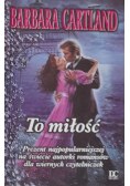To miłość