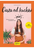 Ciąża od kuchni