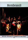 Wielka Kolekcja Sławnych Malarzy Rembrandt