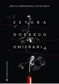 Sztuka dobrego umierania