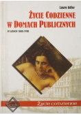 Życie codzienne w domach publicznych w latach 1830 - 1930