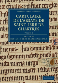 Cartulaire de L'Abbaye de Saint-Pere de Chartres