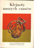 Klejnoty naszych czasów