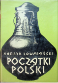 Początki Polski I