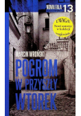 Pogrom w przyszły wtorek
