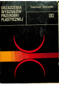 Urządzenia wydziałów przeróbki plastycznej