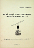 Właściwości i zastosowanie olejków eterycznych
