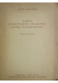 Zarys elementarnej gramatyki języka węgierskiego