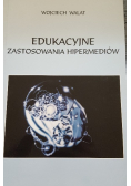 Edukacyjne zastosowania hipermediów