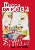 Singielka i Otello