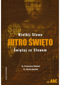 Jutro święto
