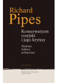 Rosyjski konserwatyzm i jego krytycy