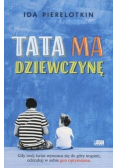 Tata ma dziewczynę