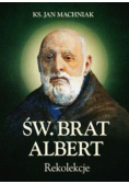 Św Brat Albert Rekolekcje