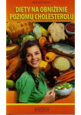 Diety na obniżenie cholesterolu