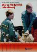 Brady William - EKG w medycynie ratunkowej Tom 1