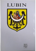 Lublin Zarys rozwoju miasta na przestrzeni wieków