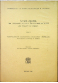 Wybór źródeł do historii Polski średniowiecznej tom II