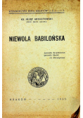 Niewola Babilońska 1935 r.