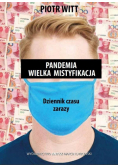 Pandemia Wielka mistyfikacja