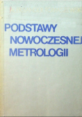 Podstawy nowoczesnej metrologii