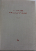 Słownik Grecko Polski Tom IV
