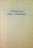 Tatrzański Park Narodowy