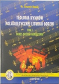 Teologia hymnów polskojęzycznej liturgii godzin tom 1