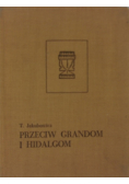 Przeciw grandom i hidalgom