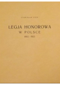 Legja Honorowa w Polsce 1803-1923 reprint z 1923 r.