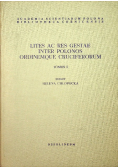 Lites ac res gestae inter polonos ordinemque cruciferorum Tom I