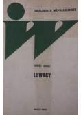 Lewacy historia i współczesność ekstremistycznej lewicy