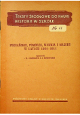 Teksty źródłowe do nauki historii w szkole nr 41 Poznańskie Pomorze Warmia i Mazury 1864 - 1914