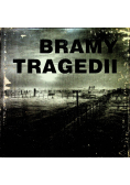 Bramy tragedii