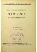 Teologia życia wewnętrznego  1947r .