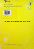 Technologia chemiczna surowce