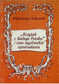 Krzyżak  z małego potoku i inne myśliwskie opowiadania
