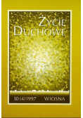 Życie duchowe nr 10 / 1997 Wiosna