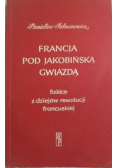 Francja pod jakobińską gwiazdą
