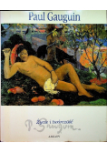 Paul Gauguin życie i twórczość