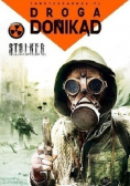 S T A L K E R Droga donikąd