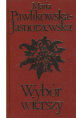 Jasnorzewska Wybór wierszy