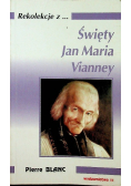 Święty Jan Maria Vianney