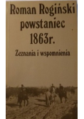 Roman Rogiński powstaniec 1863 r