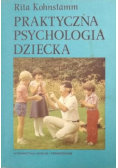 Praktyczna psychologia dziecka