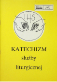 Katechizm służby liturgicznej