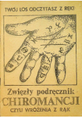 Zwięzły podręcznik Chiromancji czyli wróżenia z rąk