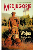 Medjugorje Wojna dzień po dniu